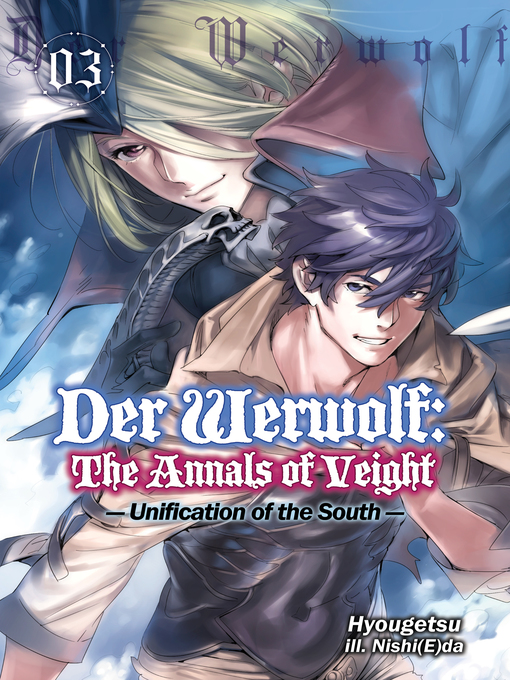 Title details for Der Werwolf: The Annals of Veight, Volume 3 by Hyougetsu - Available
